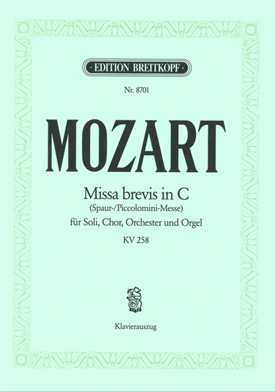 Missa brevis in C K. 258 by Wolfgang Amadeus Mozart 4-Part - Sheet Music