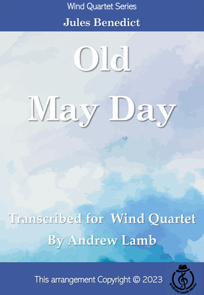 Old May Day (for Wind Quartet)