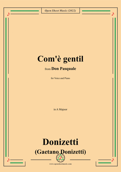 Donizetti-Com'è gentil,in A Major,from 'Don Pasquale',for Voice and Piano