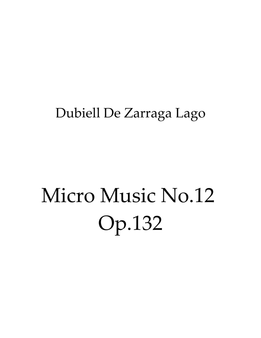 Micro Music No.12 Op.132 Micro Music No.12 Op.132 Piano Solo scores gallery preview page 1