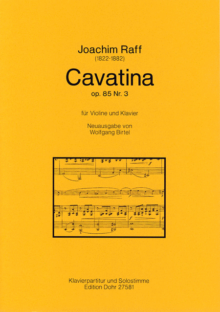 Cavatina für Violine und Klavier op. 85/3