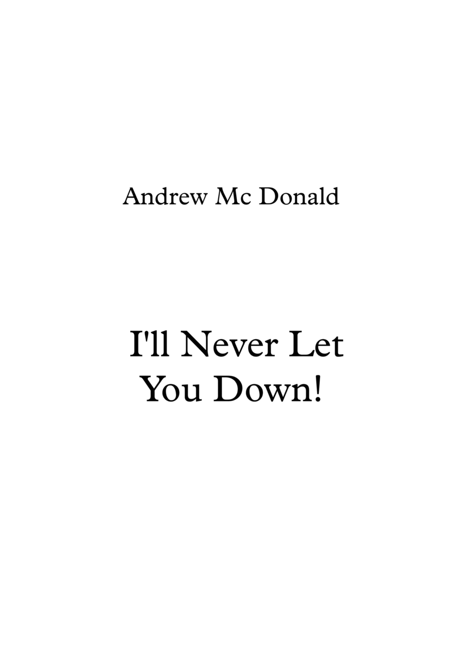 I'll Never Let You Down Piano, Vocal, Guitar scores gallery preview page 1