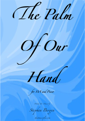 The Palm of Our Hand