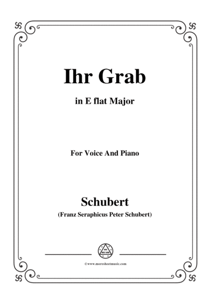 Schubert-Ihr Grab,in E flat Major,D.736,for Voice and Piano image number null