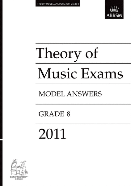2011 Theory of Music Exams Gr8 Model Answers