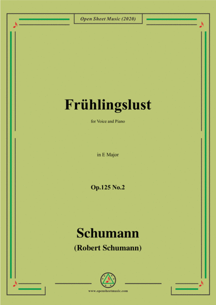 Schumann-Frühlingslust Op.125 No.2,in E Major