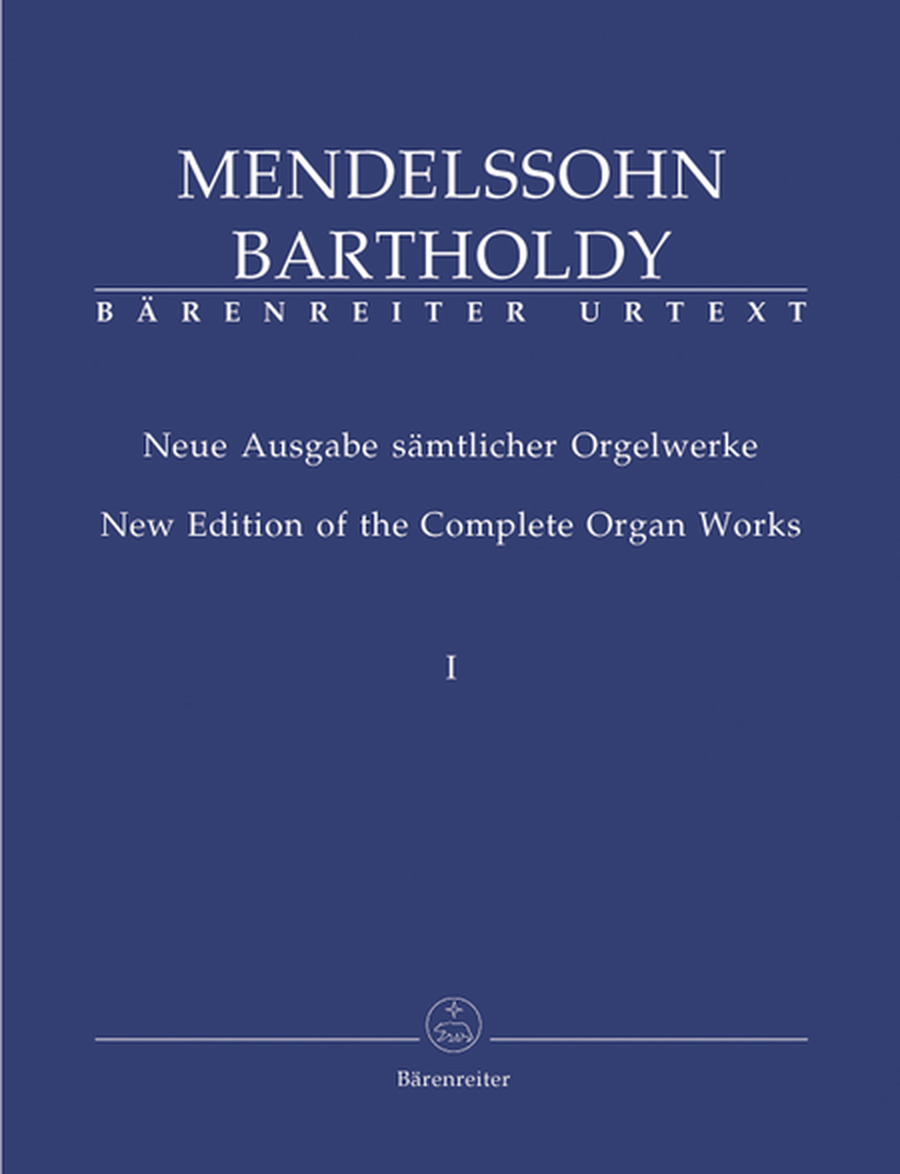 Neue Ausgabe samtlicher Orgelwerke, Band 1