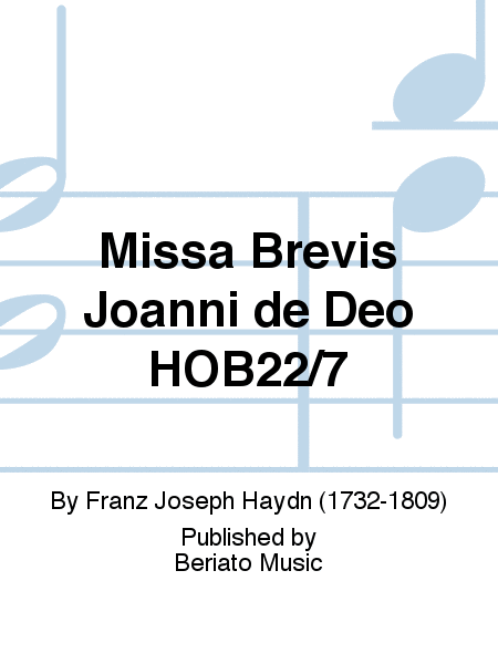 Missa Brevis Joanni de Deo HOB22/7
