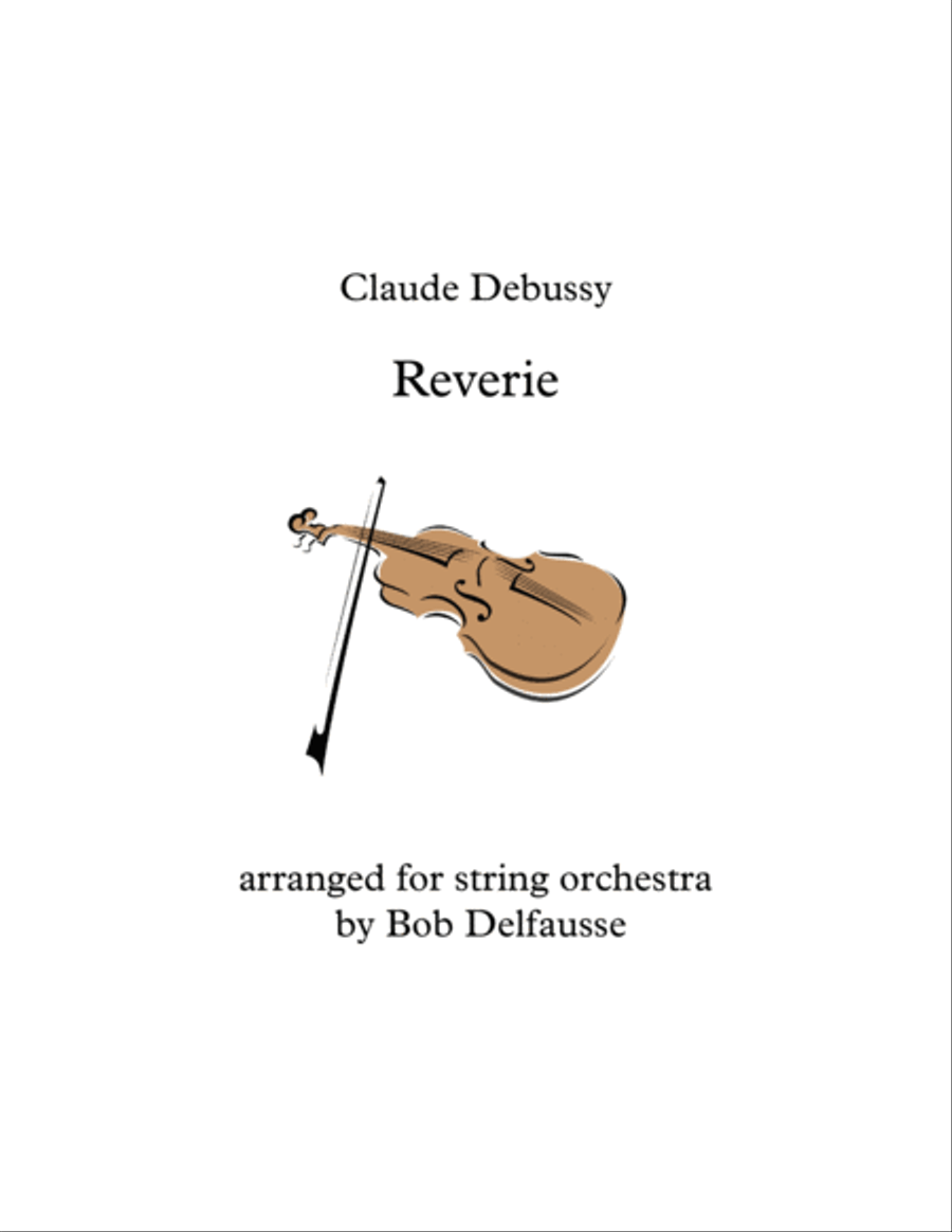 Debussy's Reverie for String Orchestra String Orchestra scores gallery preview page 1