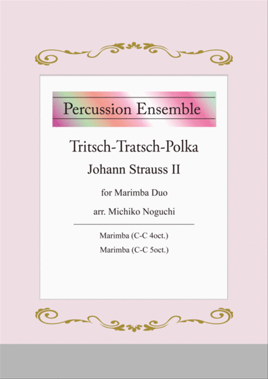 Tritsch-Tratsch-Polka Marimba scores gallery preview page 1
