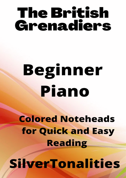 The British Grenadiers Beginner Piano Sheet Music with Colored Notation