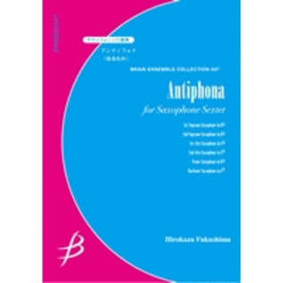 Antiphona for Saxophone Sextet