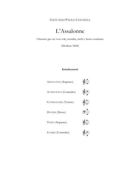 L’Assalonne (Modena 1684) - Il Mosè legato di Dio e liberator del popolo ebreo (Modena 1686). Critical Edition