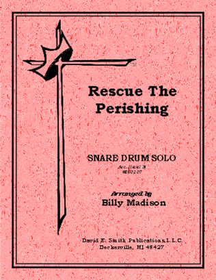Rescue The Perishing