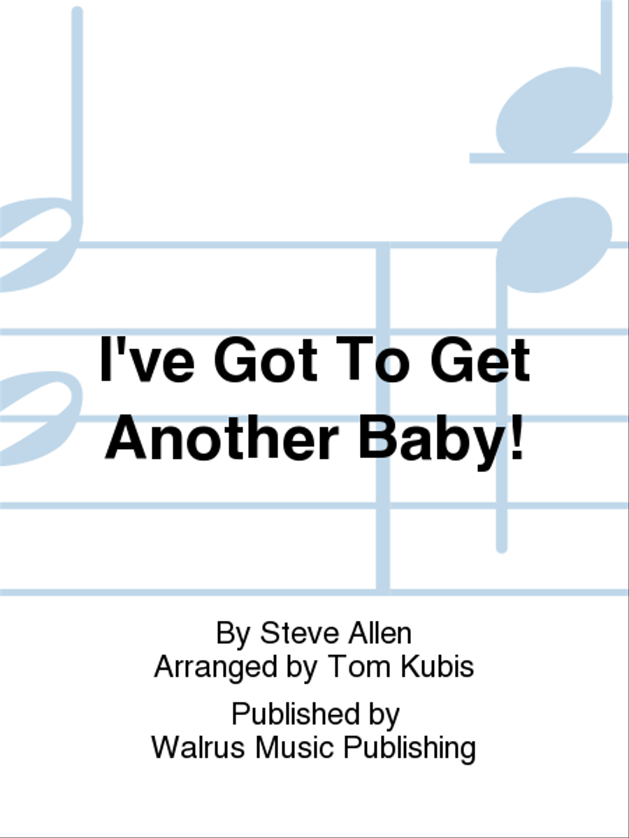 I've Got To Get Another Baby! Big Band scores gallery preview page 1