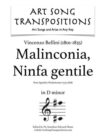 BELLINI: Malinconia, Ninfa gentile (transposed to D minor)