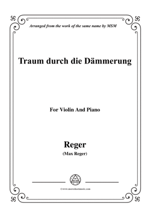 Book cover for Reger-Traum durch die Dämmerung,for Violin and Piano