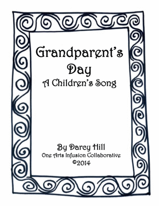 Grandparent's Day: A Song For Children
