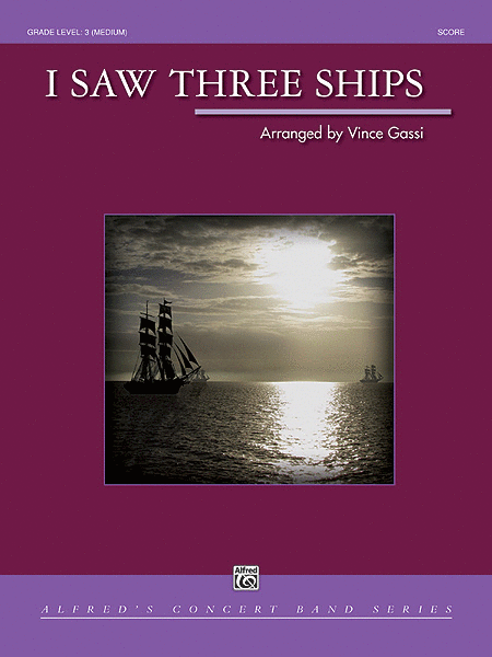 Vince Gassi : I Saw Three Ships