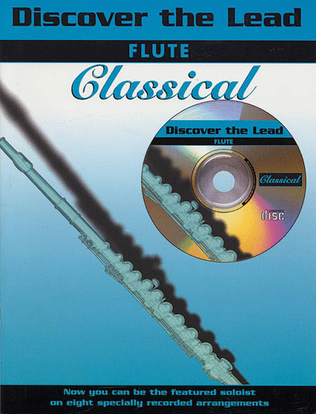 Book cover for Discover The Lead - Classical Book/CD - Flute