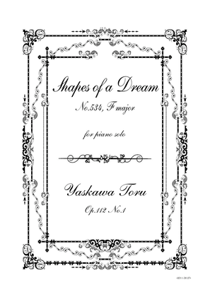 Shapes of a Dream No.534, E major, Op.112 No.1
