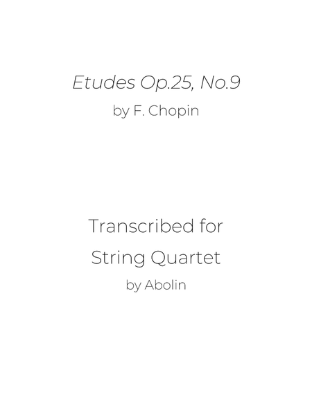 Chopin: Etudes Op.25, No.9, "Butterfly's Wings" - String Quartet image number null