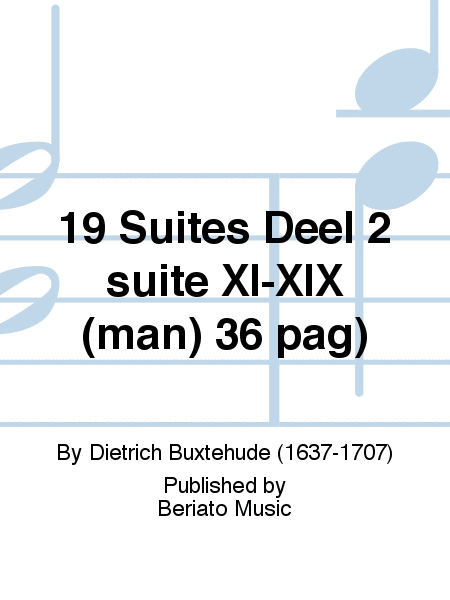 19 Suites Deel 2 suite XI-XIX (man) 36 pag)