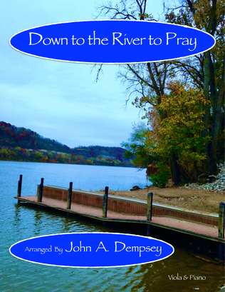 Book cover for Down to the River to Pray (Viola and Piano)