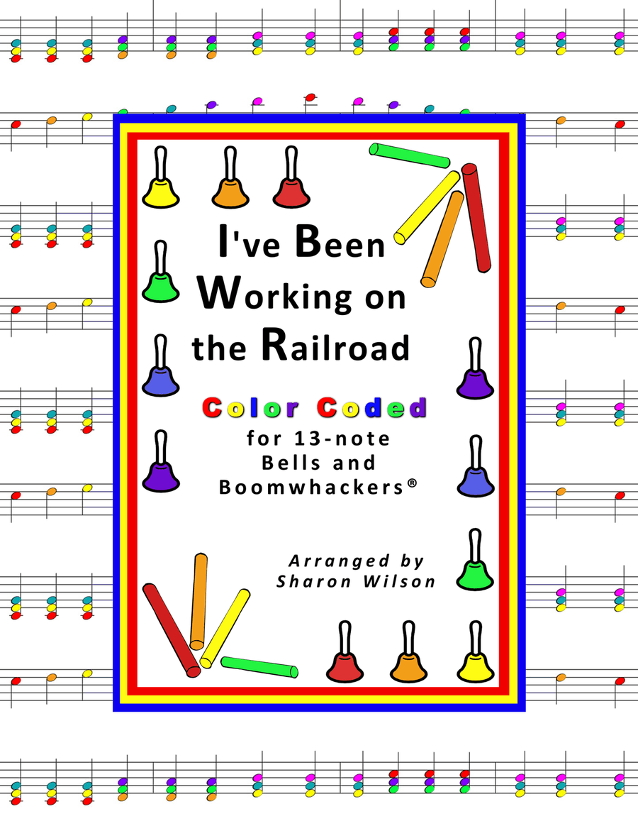 I've Been Working on the Railroad (for 13-note Bells and Boomwhackers with Color Coded Notes) Handbell Choir scores gallery preview page 1