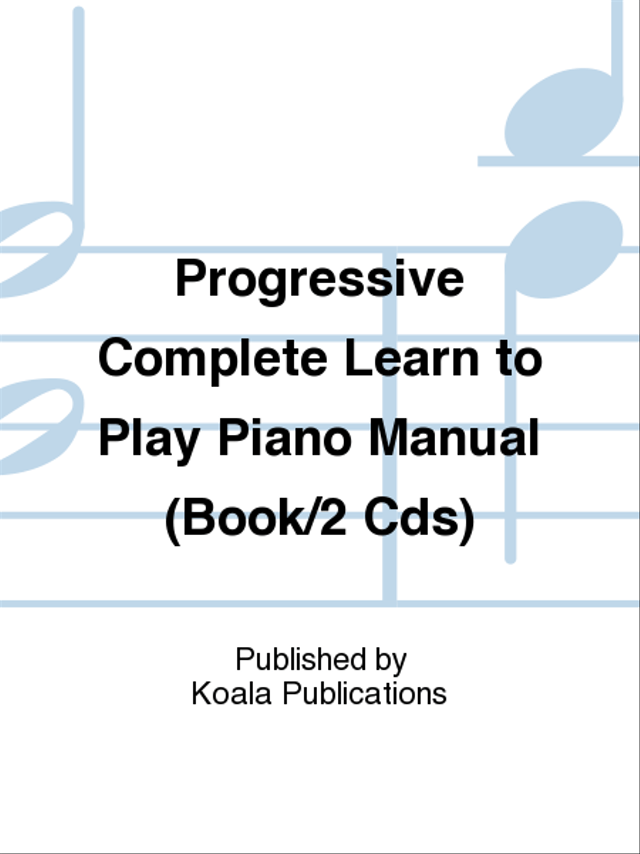 Progressive Complete Learn to Play Piano Manual (Book/2 Cds) Piano Solo scores gallery preview page 1