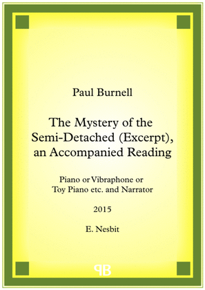 The Mystery of the Semi-Detached (Excerpt), an Accompanied Reading