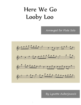 Here We Go Looby Loo - Flute Solo