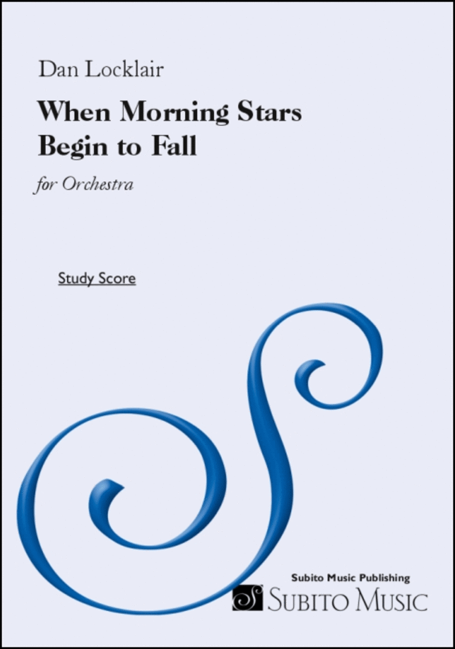 When Morning Stars Begin To Fall tone poem