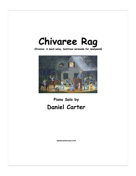 Chivaree Rag, Piano Solo by Daniel Carter image number null