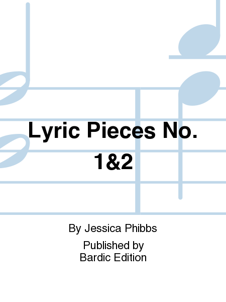 Lyric Pieces No. 1&2