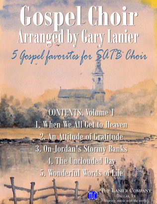Book cover for GOSPEL CHOIR, Vol. One - 5 Gospel Favorites for SATB Choir & Piano (Includes Score & Parts)