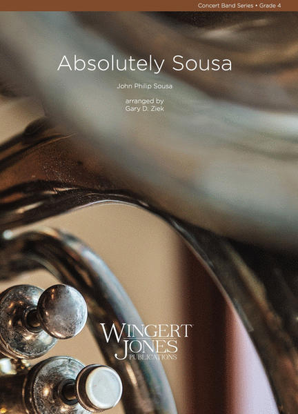 Absolutely Sousa - Full Score