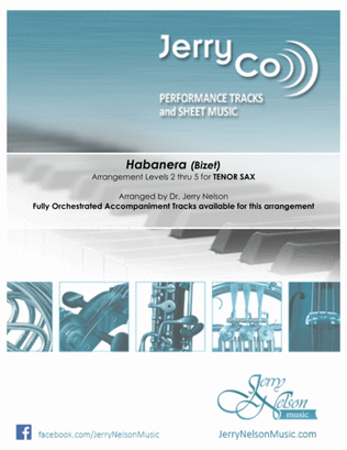 Habanera - Bizet (Arrangements Level 2-5 for TENOR SAX + Written Acc)