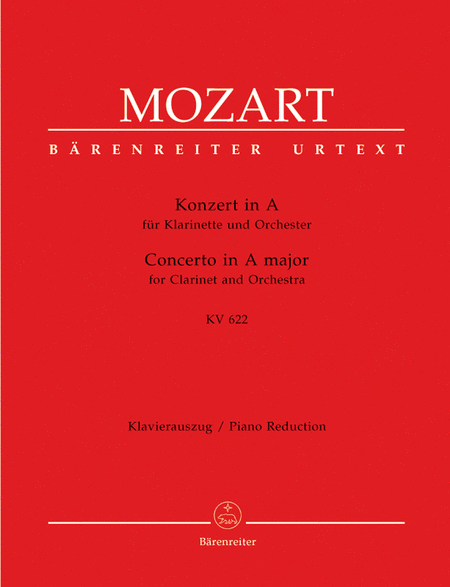 Wolfgang Amadeus Mozart: Clarinet Concerto, K. 622 (For Clarinet In A)