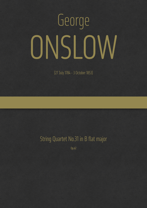 Onslow - String Quartet No.31 in B flat major, Op.62