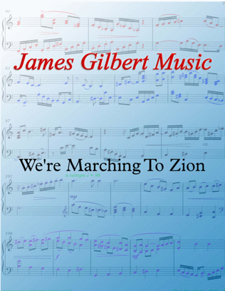 We're Marching To Zion
