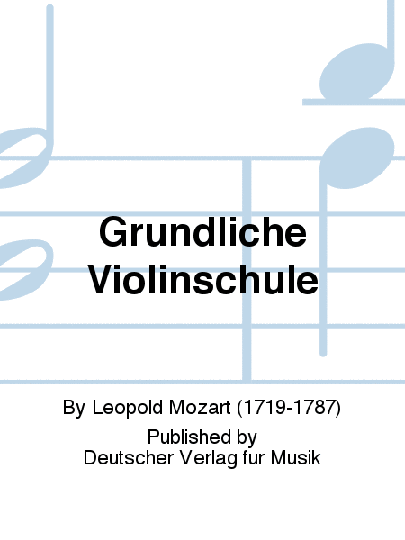 Gründliche Violinschule