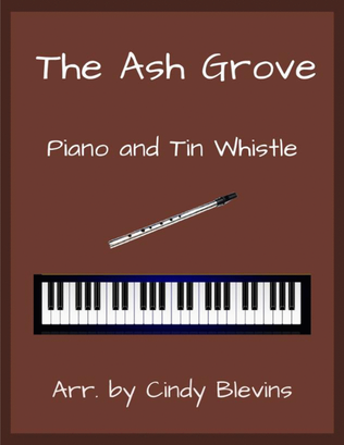 The Ash Grove, Piano and Tin Whistle (D)