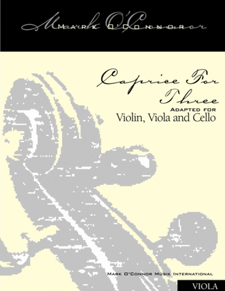 Book cover for Caprice For Three (viola part - vln, vla, cel)