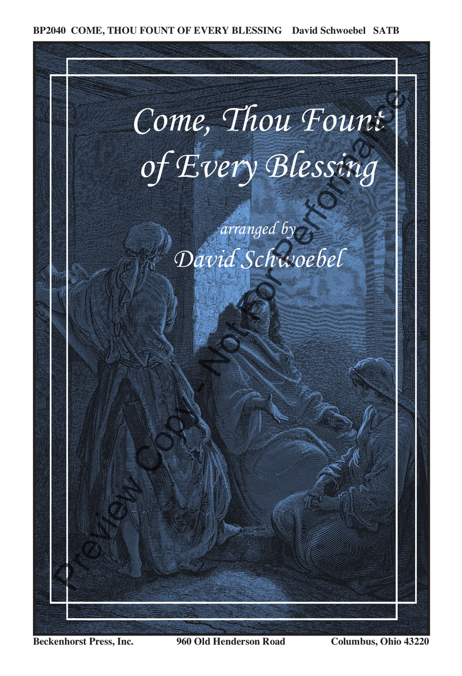 Come, Thou Fount of Every Blessing - Schwoebel 4-Part scores gallery preview page 2