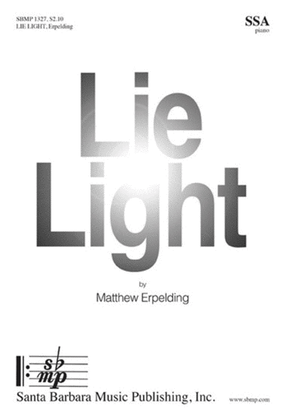Book cover for Lie Light - SSA Octavo