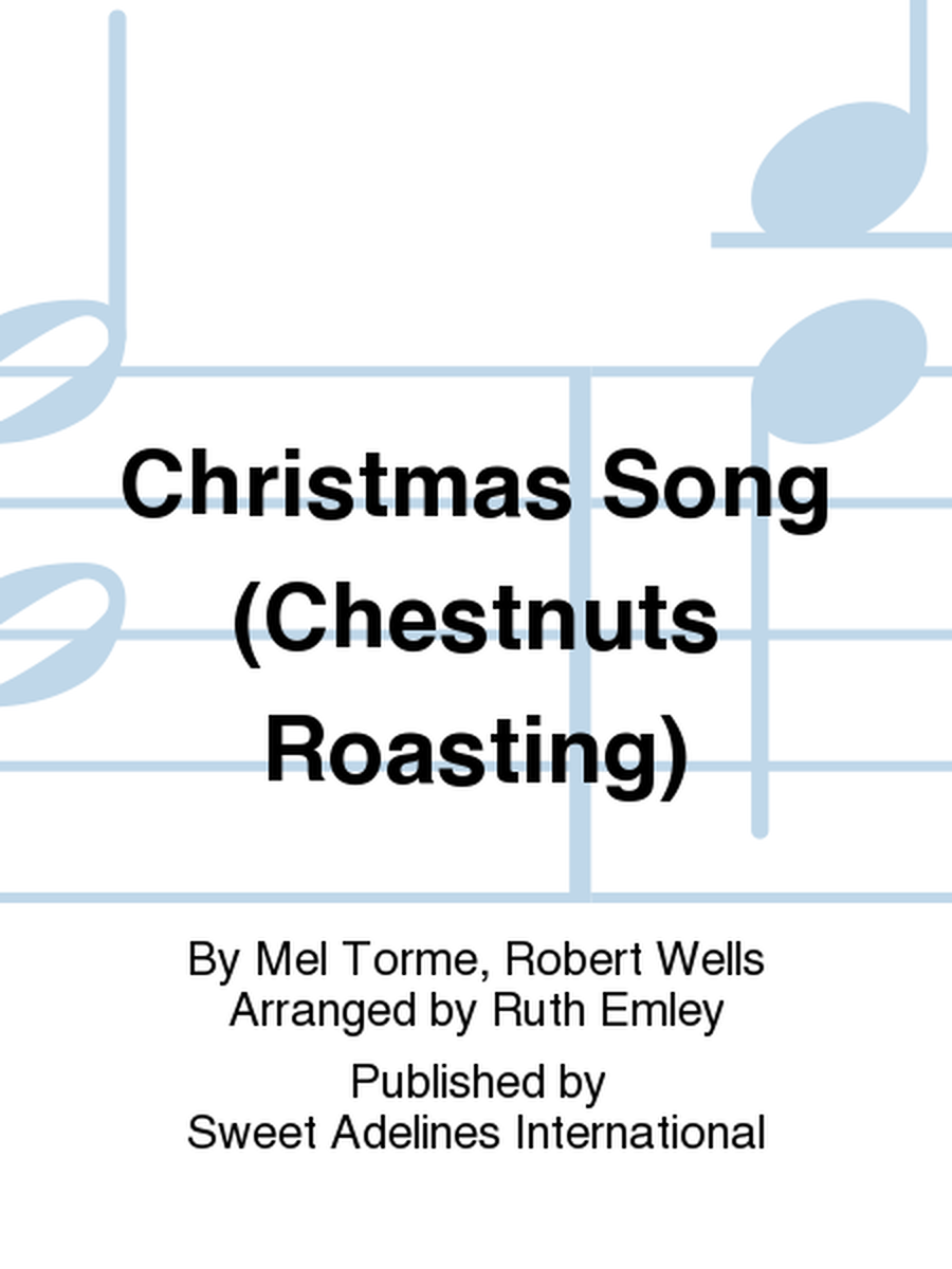 Christmas Song (Chestnuts Roasting)
