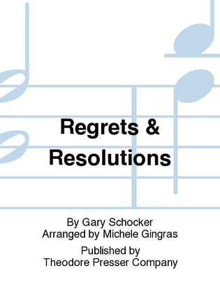 Regrets & Resolutions