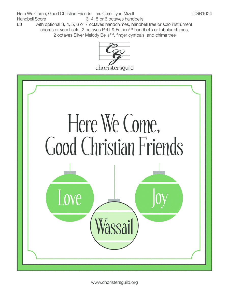 Here We Come, Good Christian Friends - Handbell Score Handbell Choir scores gallery preview page 1