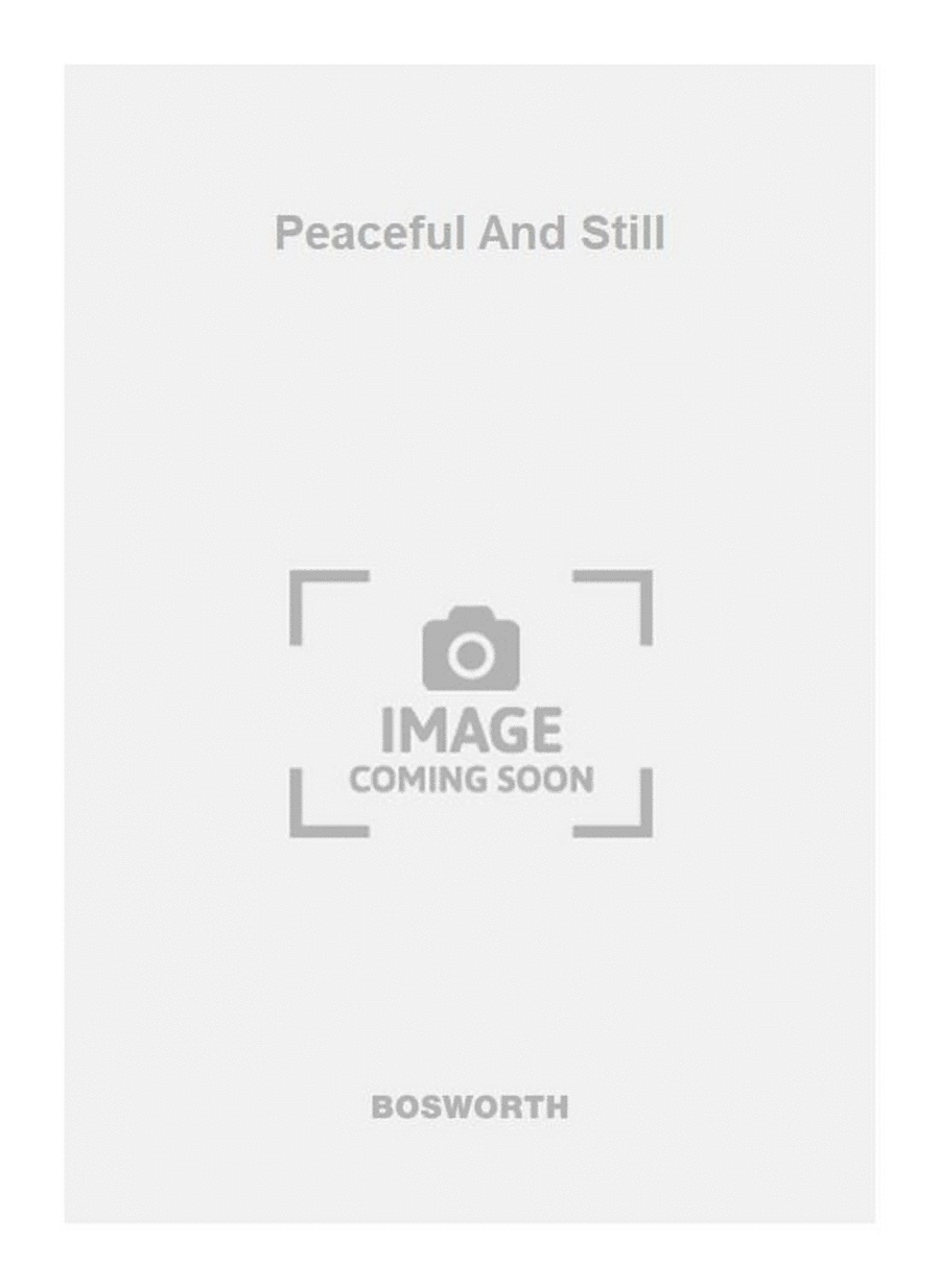 Peaceful And Still 4-Part scores gallery preview page 1